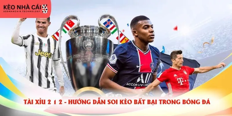 Tài xỉu 2 1 2
